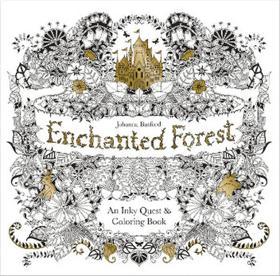 Enchanted Forest: An Inky Quest and Colouring Book