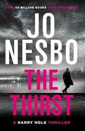 The Thirst : Harry Hole 11