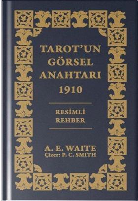 Tarot'un Görsel Anahtarı 1910 - Özel Baskı