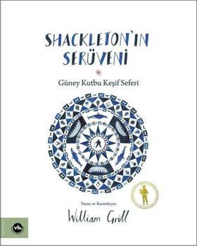 Shackleton'ın Serüveni - Güney Kutbu Keşif Seferi