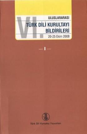 6. Uluslararası Türk Dil Kurultayı Bildirileri (4 Cilt Takım)