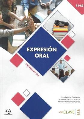 Expresion oral A1-A2+Audio descargable-Destrezas ELE