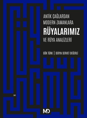 Antik Çağlardan Modern Zamanlara Rüyalarımız ve Rüya Analizleri - MD Basım - Image 1