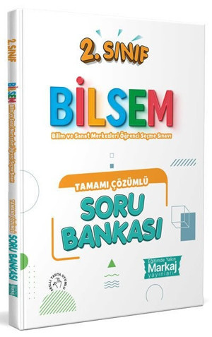 2. Sınıf Bilsem Tamamı Çözümlü Soru Bankası Markaj Yayınları - Markaj Yayınları - Image 1