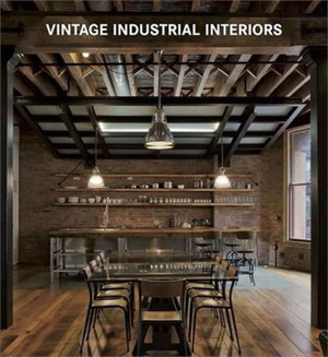 Vintage Industrial Interiors - Könemann Verlag - Image 1
