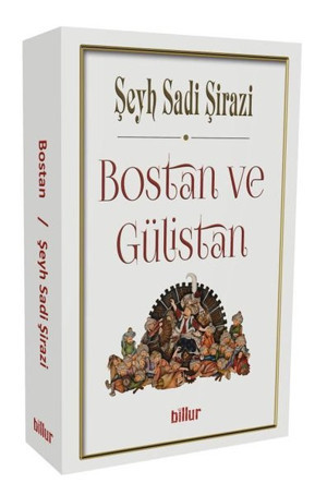 Bostan ve Gülistan-Şark Klasikleri - Billur - Image 1