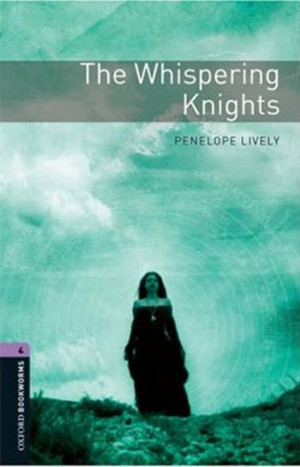 Oxford Bookworms Library: Stage 4: The Whispering Knights - OUP - Image 1