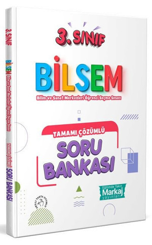 3. Sınıf Bilsem Çözümlü Soru Bankası Markaj Yayınları - Markaj Yayınları - Image 1