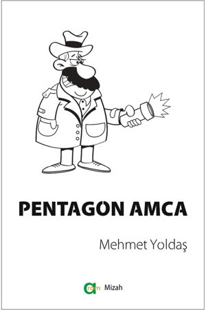 Pentagon Amca Mehmet Yoldaş 9786052930366 - Aram Yayıncılık - Image 1