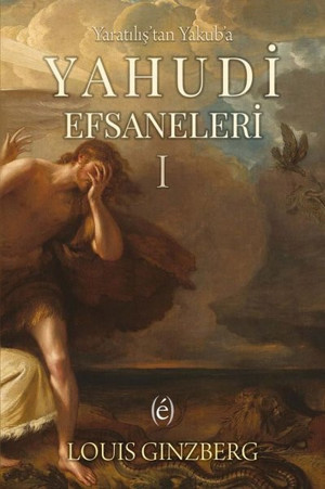 Yaratılıştan Yakuba Yahudi Efsaneleri 1 - Epokhe Yayınları - Image 1