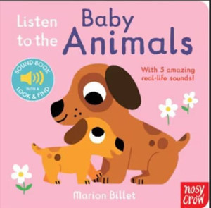 Listen to the Baby Animals - NOSY CROW - Image 1