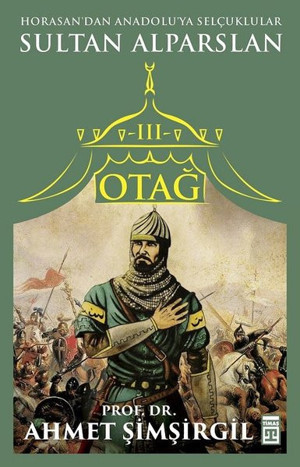 Otağ 3-Sultan Alparslan - Timaş Yayınları - Image 1