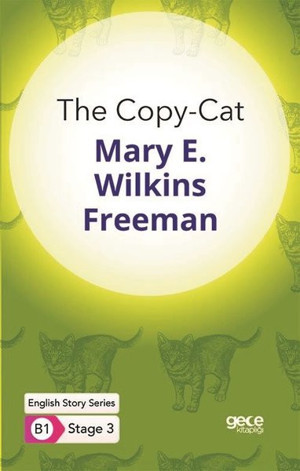 The Copy - Cat - English Story Series - B1 Stage 3 - Gece Kitaplığı - Image 1