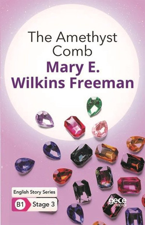 The Amethyst Comb - English Story Series - B1 Stage 3 - Gece Kitaplığı - Image 1