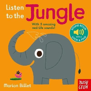 Listen to the Jungle - NOSY CROW - Image 1