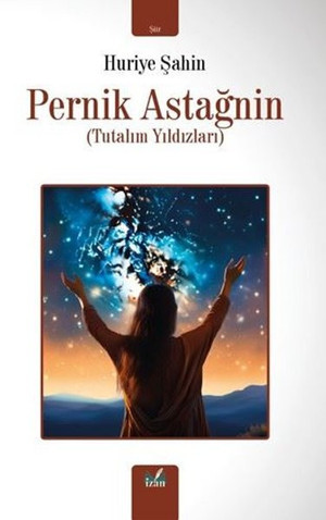 Pernik Astağnin - Tutalım Yıldızları - İzan Yayıncılık - Image 1