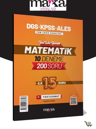 Marka İlk 15 Soru DGS-KPSS-ALES Matematik Yasin KARA  - Marka Yayınları