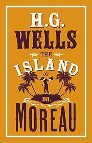 The Island of Dr Moreau H.G. Wells Alma Books