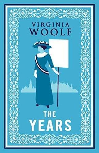 The Years Virginia Woolf Alma Books