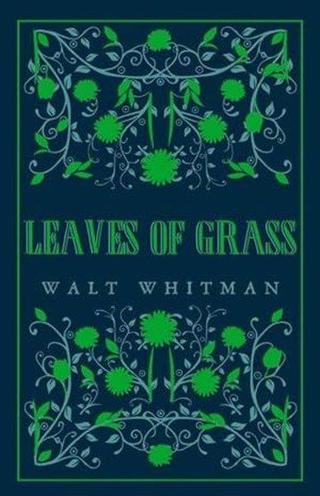 Leaves of Grass - Walt Whitman - Alma Books