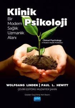 Klinik Psikoloji - Bir Modern Sağlık Uzmanlık Alanı - Paul L. HEWiTT - Nobel Akademik Yayıncılık
