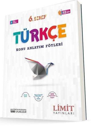 Limit 6.Sınıf Türkçe Konu Anlatım Föyleri - Kolektif  - Limit Yayınları