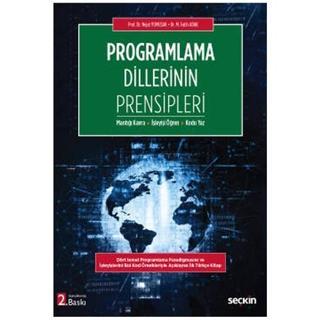 Programlama Dillerinin Prensipleri (2.Baskı) Nejat Yumuşak 2021/09 - Seçkin Yayıncılık