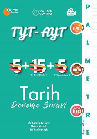 Tyt-Ayt 25 Tarih Deneme Sınavı (Palmetre Serisi) - Palme Yayınları