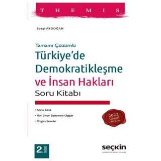 Themis - Türkiye'De Demokratikleşme ve İnsan Hakları Soru Kitabı Sezgi Aydoğan 2022/5 Seçkin Yayıncılık