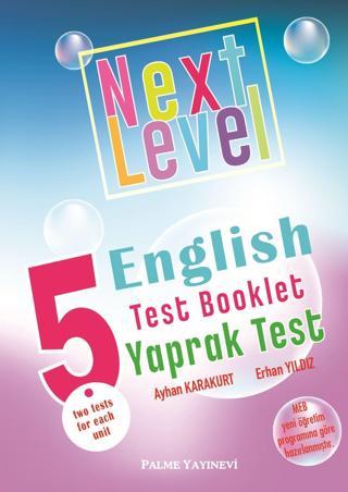 Palme Yayınevi 5, Sınıf Next Level English Test Booklet Yaprak Test - Palme Yayınları