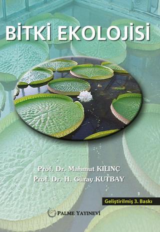 Palme Yayınevi Bitki Ekolojisi Kitabı (Mahmut Kilinç) - Palme Yayınları
