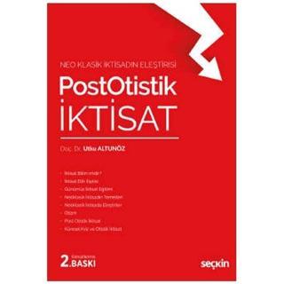 Postotistik İktisat (2.Baskı) Utku Altunöz 6 2020/09 - Seçkin Yayıncılık