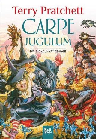 Carpe Jugulum - Bir Diskdünya Romanı