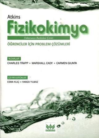 Palme Yayınevi Atkins Fizikokimya Öğrenciler İçin Problem Çözümleri - Palme Yayınları