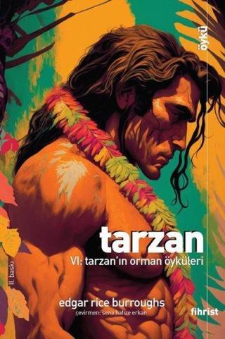 Tarzan 6: Tarzan'ın Orman Öyküleri - Edgar Rice Burroughs - Fihrist