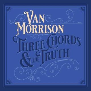 Van Morrison Three Chords & The Truth Plak - Van Morrison