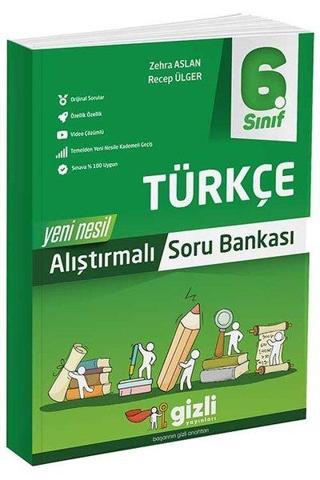 6. Sınıf Türkçe Yeni Nesil Alıştırmalı Soru Bankası - Kolektif  - Gizli Yayınları