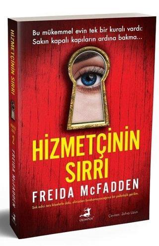 Hizmetçinin Sırrı - Freida Mcfadden - Olimpos Yayınları