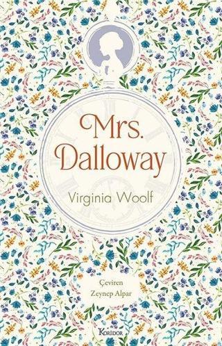 Mrs. Dalloway - Bez Ciltli - Virginia Woolf - Koridor Yayıncılık