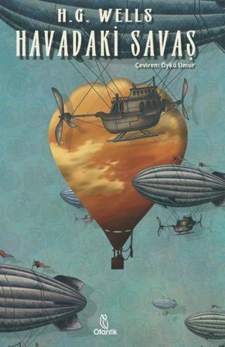 Havadaki Savaş - H.G. Wells - Otantik Kitap