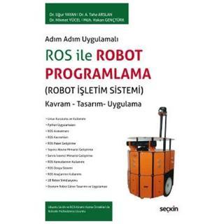 Ros İle Robot Programlama Uğur Yayan 2020/09 - Seçkin Yayıncılık