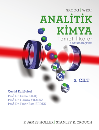 Analitik Kimya Temel İlkeleri Cilt 2 Skoog-West F. James Holler , Stanley R. Crouch - Palme Yayınları