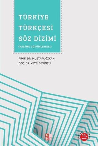Türkiye Türkçesi Söz Dizimi - Mustafa Özkan - Babıali Kültür - BKY