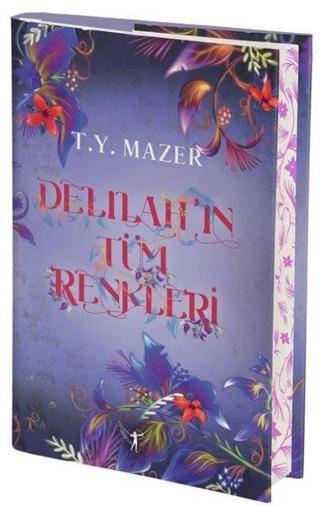 Delilah'ın Tüm Renkleri - T. Y. Mazer - Artemis Yayınları