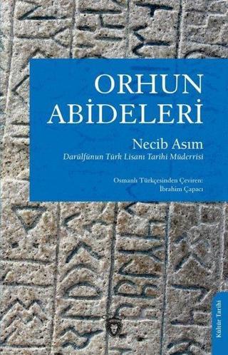 Orhun Abideleri - Necib Asım - Dorlion Yayınevi