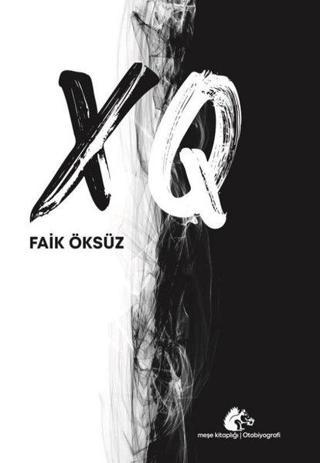 XQ - Faik Öksüz - Meşe Kitaplığı