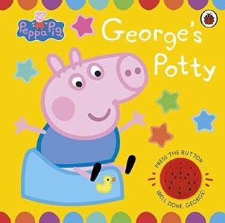 Peppa Pig: George's Potty : A noisy sound book for potty training - Peppa Pig - Penguin Random House Children's UK