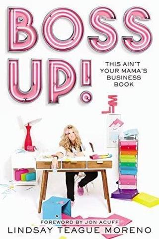 Boss Up! - Kolektif  - Angela Pomeranz