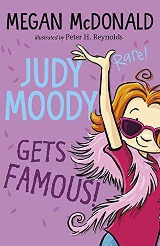 Judy Moody Gets Famous! - Kolektif  - Walker Books