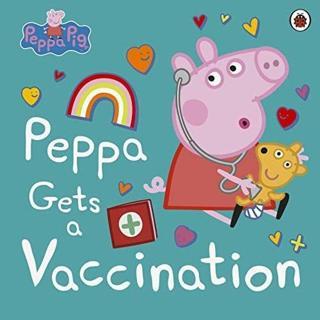 Peppa Pig: Peppa Gets a Vaccination - Peppa Pig - Penguin Random House Children's UK
